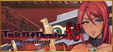 欲望之尾 Tail of Desire Remastered-Quintet Game